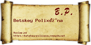 Betskey Polixéna névjegykártya